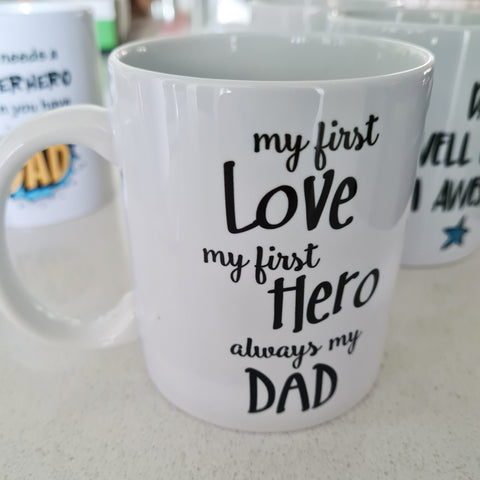 My first love my first hero_fathersday